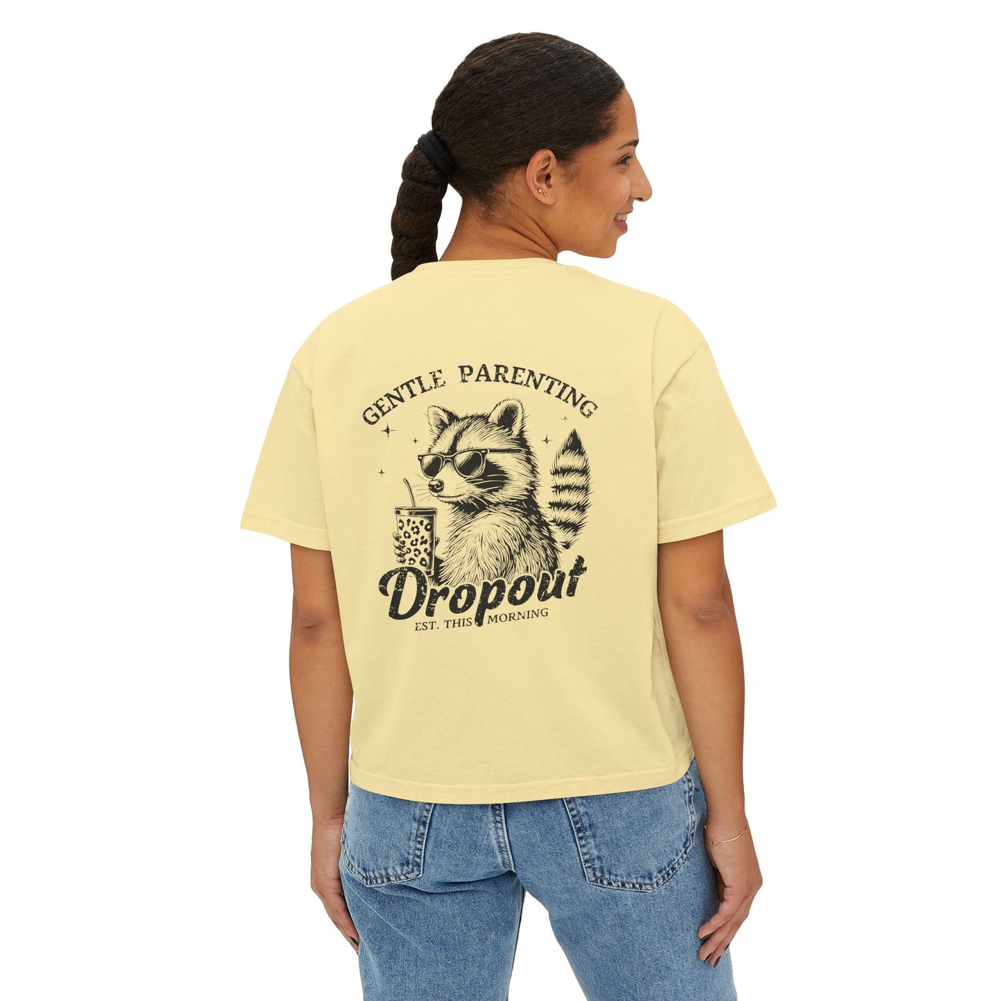 Funny Mom Crop top-  Gentle Parenting Dropout - Mother's Day - Mom Life