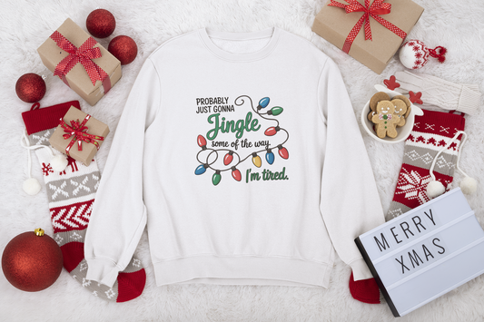 Jingle Some of the Way - Christmas Sweatshirt