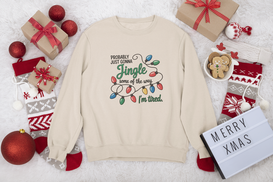 Jingle Some of the Way - Christmas Sweatshirt